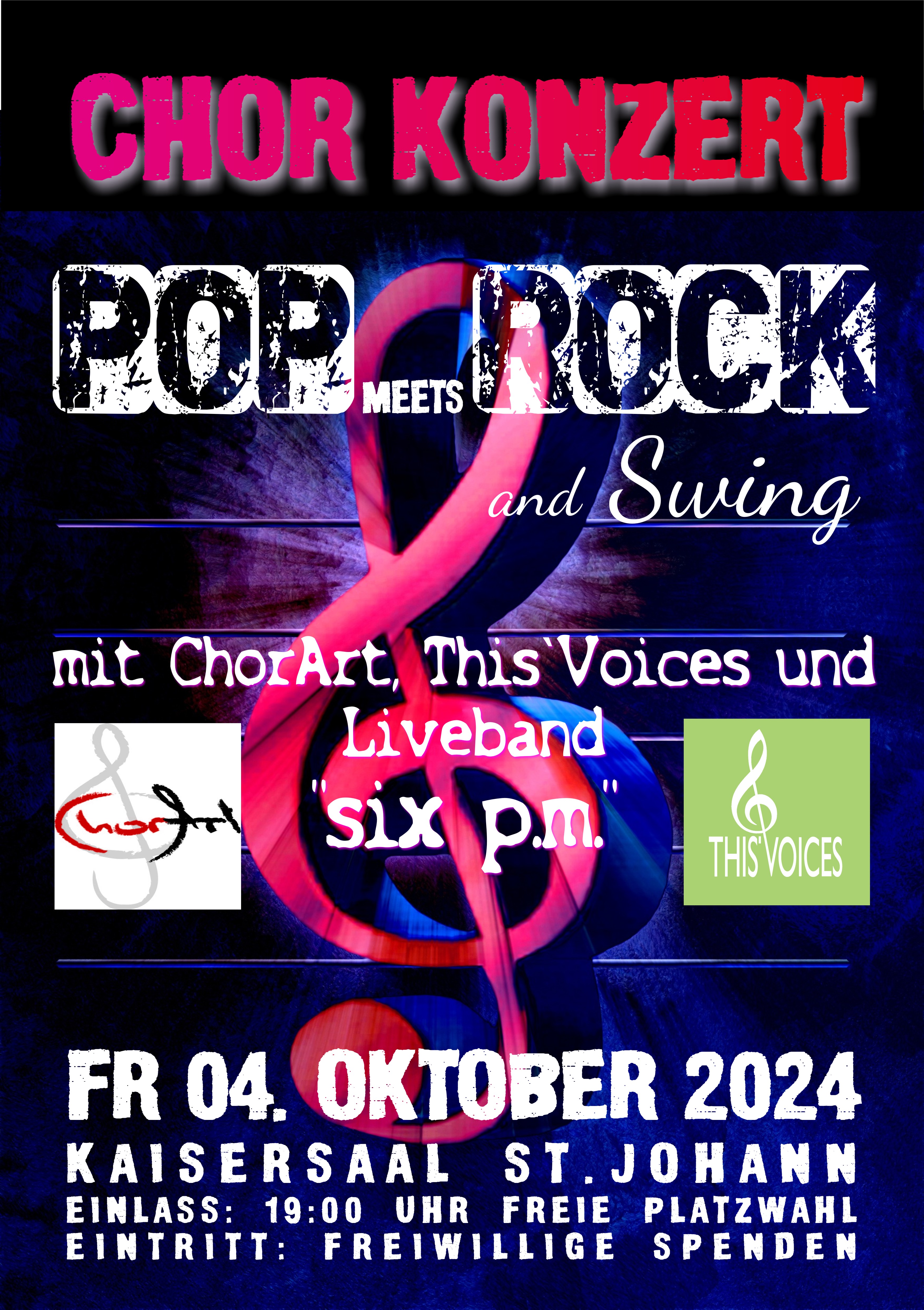 Chorkonzert Pop meets Rock and Swing Fr 04.10.2024 Kaisersaal St. Johann